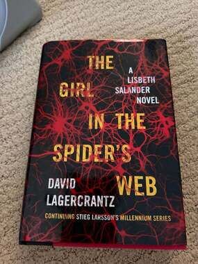 First Edition The Girl in the Spider's Web: A Lisbeth Salander Novel Hardcover